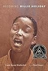 Becoming Billie Holiday by Carole Boston Weatherford