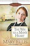 The Way to a Man's Heart by Mary  Ellis