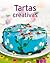 Tartas creativas: Nuestras 100 mejores recetas en un solo libro (Spanish Edition)