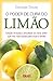 O poder de cura do limão