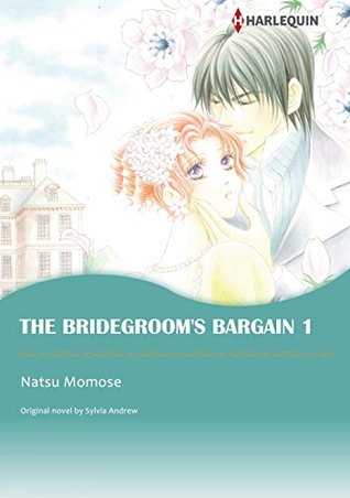 The Bridegroom's Bargain #1 (Kindle Edition)