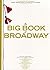 The Big Book of Broadway-Piano/Vocal/Guitar-Music Book
