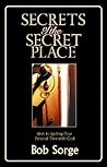 Secrets of the Secret Place Book cover for Secrets of the Secret Place
