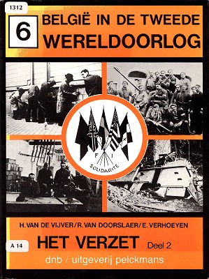 Het verzet - deel 2 (België in de Tweede Wereldoorlog 6)
