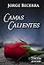 Camas Calientes (Spanish Edition)