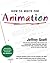 How to Write for Animation