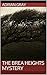 The Brea Heights Mystery (T...