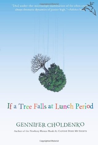 If a Tree Falls at Lunch Period (Hardcover)