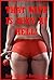That Wife is Sexy as Hell!: Five Explicit Sexy Wife Erotica Stories