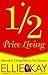 1/2 Price Living by Ellie Kay