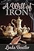 A Will of Iron: A Pride and...