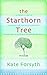 The Starthorn Tree (Chronicles of Estelliana, #1)
