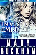 Invisible Embrace