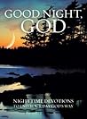Good Night, God: ...