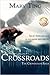 Crossroads (Crossroads Saga, #1)