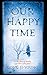 Our Happy Time by Gong Jiyoung