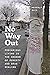 No Way Out: Precarious Livi...