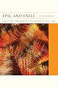 Epic and Exile: Novels of the German Popular Front, 1933-1945 (Volume 20)