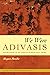 We Were Adivasis: Aspiratio...