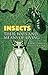 Insects: Their Ways and Means of Living