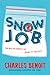 Snow Job by Charles Benoit