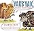 Yaks Yak: Animal Word Pairs