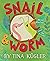 Snail & Worm: Three Stories...