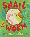 Snail & Worm by Tina Kügler Snail & Worm by Tina Kügler