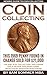 Coin Collecting - Newbie Gu...
