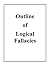 Outline of Logical Fallacies
