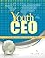 Youth CEO by Mac Mayer