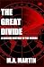 The Great Divide: a concise...