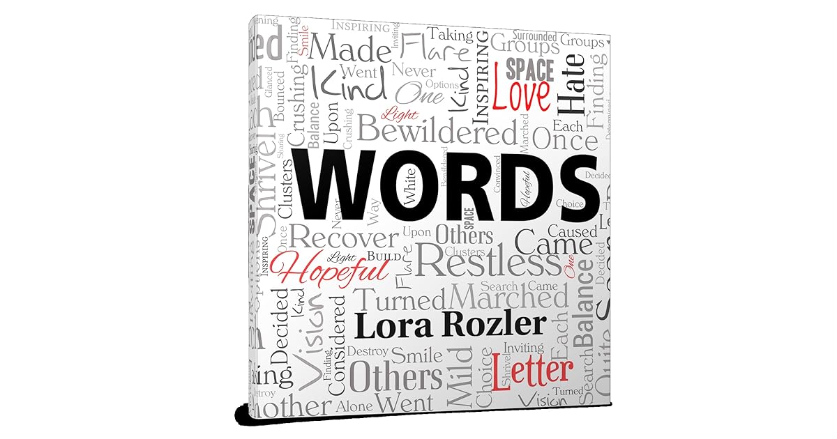 Words by Lora Rozler