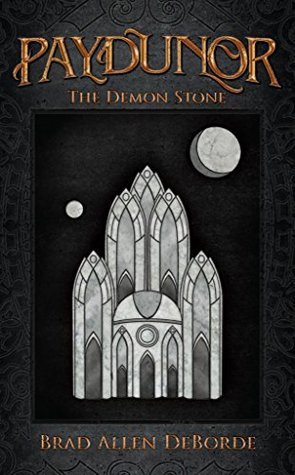 Paydunor: The Demon Stone (Kindle Edition)