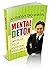 Mental Detox