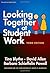 Looking Together at Student Work (the series on school reform)