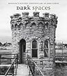 Dark Spaces: Montana's Historic Penitentiary at Deer Lodge