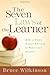The Seven Laws of the Learn...