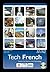 Tech French - French for Science and Technology