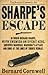 Sharpe's Escape (Sharpe, #10)