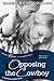 Opposing the Cowboy by Margo Bond Collins Opposing the Cowboy by Margo Bond Collins