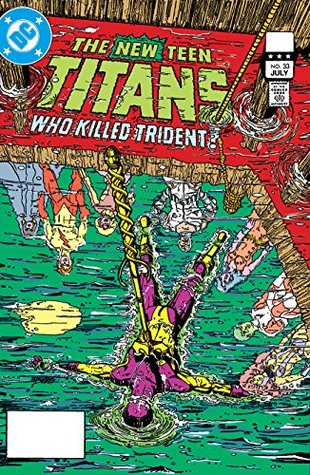 New Teen Titans (1980-1988) #33
