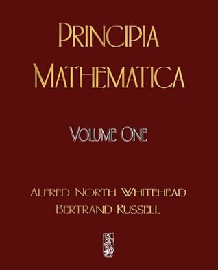 Principia Mathematica, Vol 1 (Paperback)