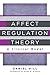 Affect Regulation Theory: A...