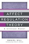 Affect Regulation Theory by Daniel Hill