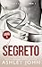 Il segreto (George e Harvey Vol. 1)