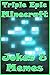 MINECRAFT: Triple Epic Minecraft Jokes & Memes: +BONUS BOOK INSIDE An Unofficial Minecraft Book (Minecraft, Minecraft Secrets, Minecraft Stories, Minecraft ... For Kids, Minecraft Comics, Minecraft)