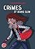 Crimes et jeans slim
