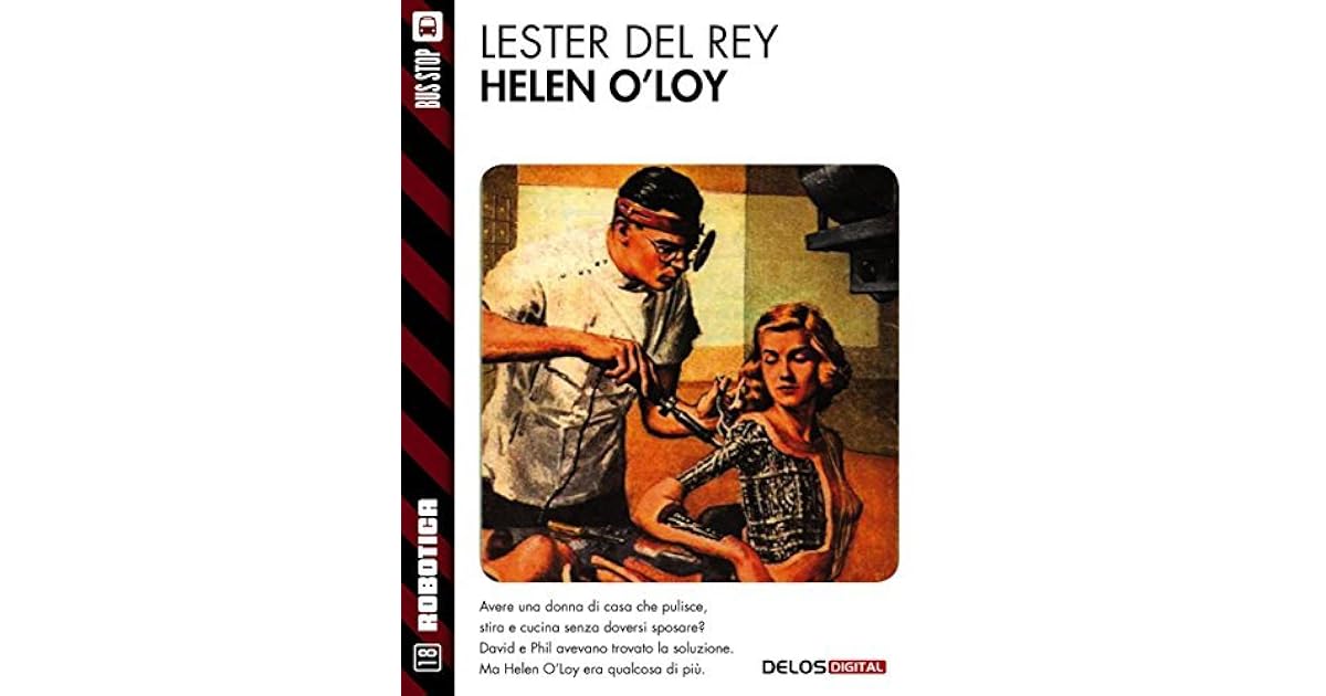Helen O'Loy by Lester del Rey