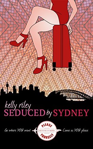 Seduced by Sydney (Sex in the City Book 1)
